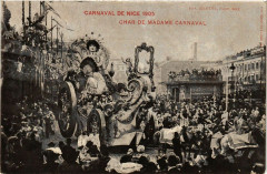 Carnaval de Nice 1905 Char de Madame Carnaval -
																					06300 Nice
																			