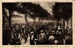 Aout 1914 - Le 58 R. I. quitte la Caserne Chabran -
													84 Vaucluse
												