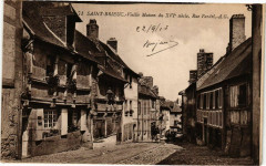 Saint-Briéuc-Vieille Maison du Xvi siécle Rue Fardel