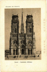 Loiret - La Cathédrale d'Orleans