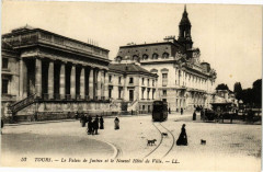 Tours - Le Palais de Justice et le Nouvel Hotel de Ville à Tours