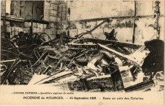 Bourges - Incendie de Bourges - 1928 - Dans un coin des Galeries à Bourges