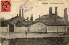Bourges Etablissements militaires à Bourges