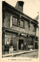 Bourges Maison de la Reine Blanche à Bourges