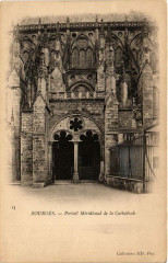 Bourges Portail Meridional de la Cathédrale à Bourges