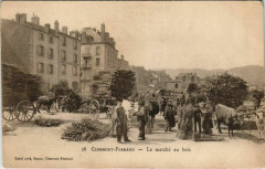 Clermont-Ferrand - Le Marché au bois à Clermont-Ferrand