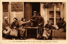 Types Les Auvergnats chez eux Soir de foire - La derniere chopine
