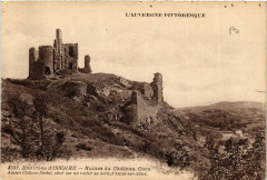 L'Auvergne Pittoresque Ruines du Chateau Cocu