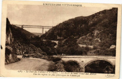 Le Pont des Fades et le Viaduc- La Route de Sait-Priest aux Ancizes