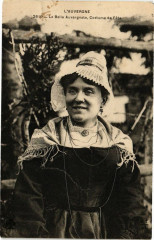 L'Auvergne - La Belle Auvergnate Costume de Fete