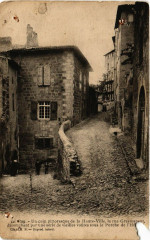 Le Puy - Un coin pittoresque de la Haute-Ville, la rue Grasmanant