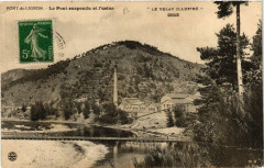 Pont-de-Lignon - Le Pont suspendu et l'usine - Le Velay Illustre