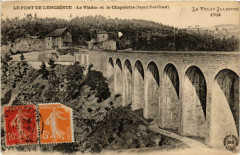 Le Pont de l'Enceinte - Le Viaduc et la Chapelette (Aspect Sud.. -
													43 Haute Loire
												