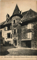 Vic sur Cere Maison des Princes de Monaco France