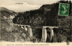 Le Lioran - Viaduc du Chemin de Fer et Vallée de la Cere