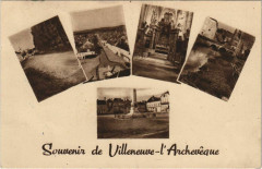 Villeneuve - l'Archeveque - Souvenir de Villeneuve - l'Archeveque -
													89 Yonne
												