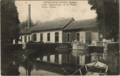 Theil-sur-Vanne Usine hidarulique de la Forge -
													89 Yonne
												