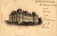 Entrains - Le Chateau -
													58 Nièvre
												