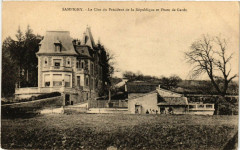 Sampigny - Le Clos du Président de la Republique et Poste de Garde à Sampigny