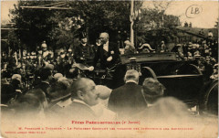 Fétes Présidentielle (2* Journée) - Poincaré a Toulouse  ...