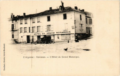 L'Argonne:  Varennes - L'Hotel du Grand Monarque