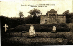 Cimetiére allemand de Brieulles(5000 tombes)-l'Ossuaire (2000corps)