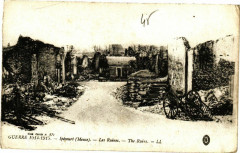 Guerre 1914-1915 -Ipécourt (Meuse) - Les Ruines - The Ruins