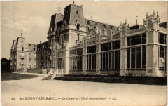 Martigny-les-Bains Le Casino et l'Hotel International. à Martigny-les-Bains