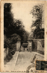 Toul-Sortie de la Porte de Metz coté Saint Mansuy à Toul