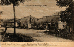 Schlacht bei Morchingen Lothr. Von Graneten zerstortes Dorf...
