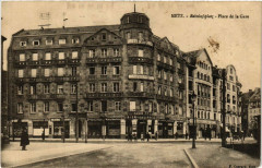 Metz - Bahnhofstrasse - Place de la Gare à Metz