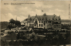 Metz - Hotel du Commandant de Corps d'Armée -
																					57000 Metz
																			