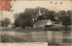 Les bords de l'Oise - Toutevoye - Le rendez - vous des pecheurs
