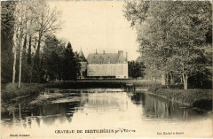 Chateau de Berticheres France -
													60 Oise
												