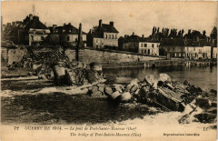 Pont Ste.Maxence Le pont-Guerre de 1914 France