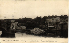 Compiegne Le Pont detruit France à Compiègne