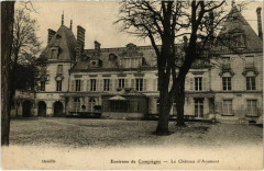 Le Chateau d'Aramont - Environs de Compiegne à Compiègne