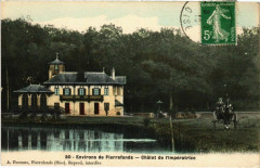 Environs de Pierrefonds - Chalet de l'Imperatrice à Pierrefonds