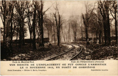 Foret de Compiegne - Train du Marechal Foch - 1918 à Compiègne