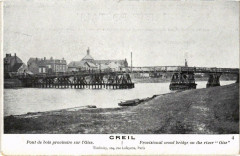 Creil- Pont de bois provisoire sur l'Oise France à Creil