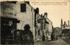 Senlis- Guerre Septembre 1914, FaubourgSaint-Martin France à Senlis