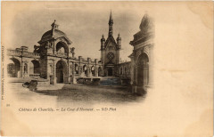 Chantilly- Chateau, La Cour d'Honneur France à Chantilly