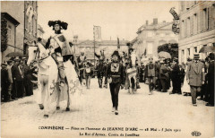 Compiegne - Fetes en l'honneur de Jeanne d'Arc - 28 Mai - 5 Juin à Compiègne