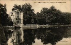 Coye - Le Chateau de la Reine Blanche