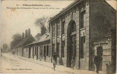 Villers Cotterets Maison natale d'Alexandre Dumas et rue du