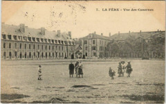 La Fere Vue des Casernes France -
													02 Aisne
												