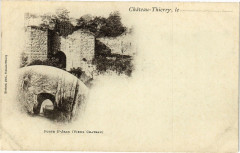 Chateau-THIERRY, le ... Porte Saint-Jean (Vieux Chateau) -
													02 Aisne
												