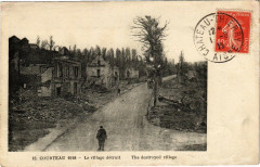 Courteau 1918 Le village detruit ; The destroyed village