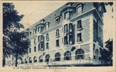 Le Touquet-Paris-Plage - Hotel Westminster au Touquet-Paris-Plage