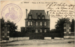 Bruay Chateau de M. Elby Directeur des Mines